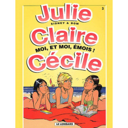 Julie, Claire et Cécile 3 -...