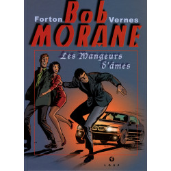 Bob Morane - Les Mangeurs...