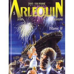 Arlequin 5 - Titanic II -...