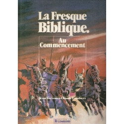 La Fresque biblique 1 - Au...