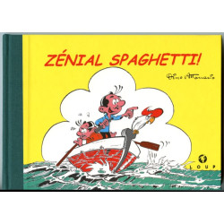 Zénial Spaghetti - Tirage...