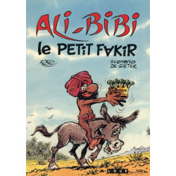 Ali-Bibi le petit fakir -...