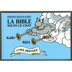 Le Chat - La bible selon le...