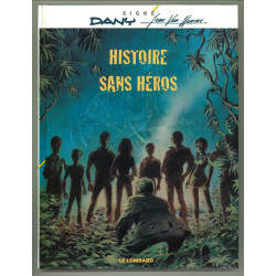 Histoire sans héros - Dany...