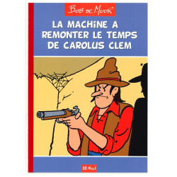 Bob De Moor - La machine à...