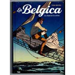 La Belgica 1 - Le chant de...