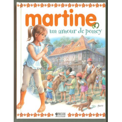 Martine - Un amour de poney...