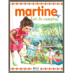 Martine fait du camping -...