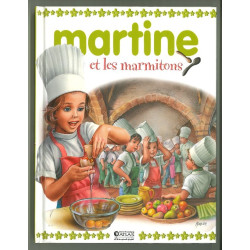 Martine et les marmitons -...