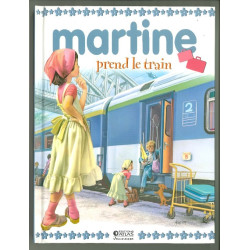 Martine prend le train -...