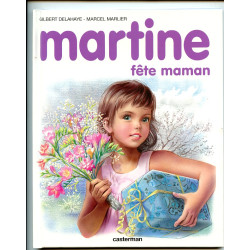 Martine 32 - Martine fête...
