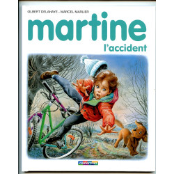 Martine 46 - L'accident -...