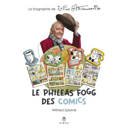 Le Phileas Fogg des comics...