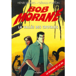 Bob Morane - La vallée des...