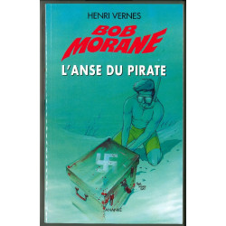 Bob Morane 187 - L'Anse du...