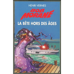 Bob Morane 173 - La bête...