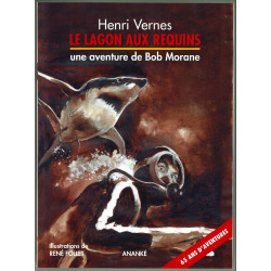 Bob Morane 52 - Le Lagon...