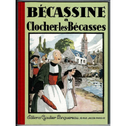 Bécassine 6 - A Clocher les...