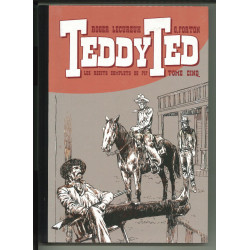 Teddy Ted - Récits complets...