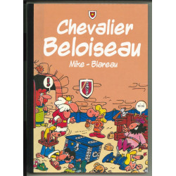 Chevalier Beloiseau Tome 1...