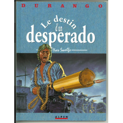 Durango 6 - Le destin d'un...