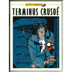 Terminus Crusoé - Wininger...