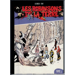 Les Robinsons de la Terre -...