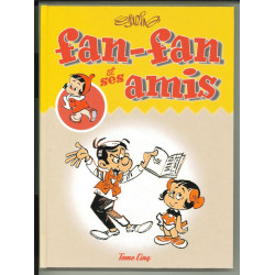 Fan Fan et ses amis - Tome...