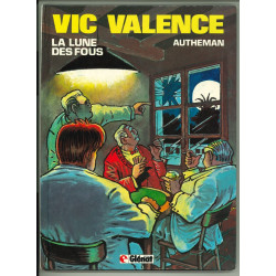 Vic Valence 3 - La lune des...