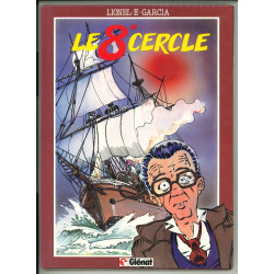 Le 8e cercle - Garcia - Glénat