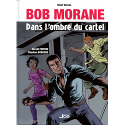 Bob Morane - Dans l'ombre...