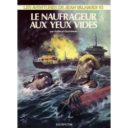 Valhardi 10 - Le naufrageur...