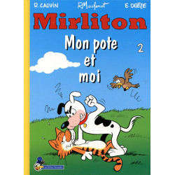 Mirliton 2 - Mon pote et...