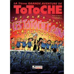 Totoche 11 - Les Totoch's...