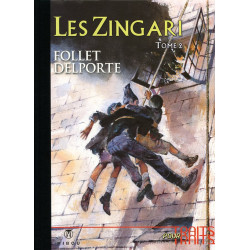 Les Zingari Tome 2 - Tirage...