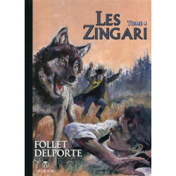 Les Zingari Tome 4 - Tirage...