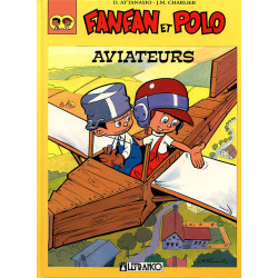 Fanfan et Polo - Aviateurs...