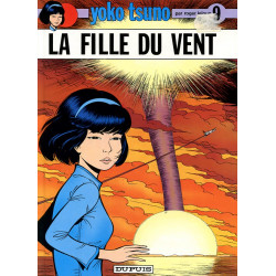 Yoko Tsuno 9 - L fille du...