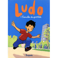 Ludo 1 - Tranches de...