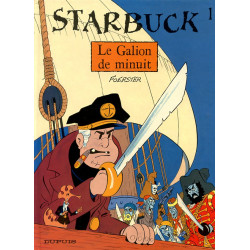 Starbuck 1 - Le galion de...