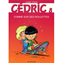 Cédric 8 - Comme sur des...