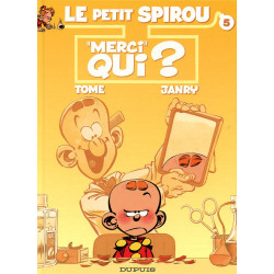 Le Petit Spirou 5 - "Merci"...