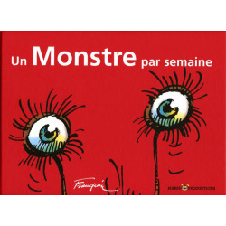 Un monstre par semaine -...