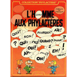 L'homme aux phylactères -...