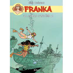 Franka 4 - Le cargo fantôme...
