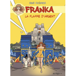 Franka 21 - La flamme...