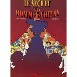 Le secret des hommes chiens...