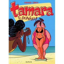 Tamara 6 - Tu dépasses ! -...