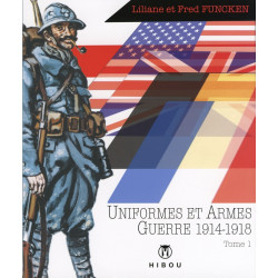 Uniformes & Armes - 1914 /...