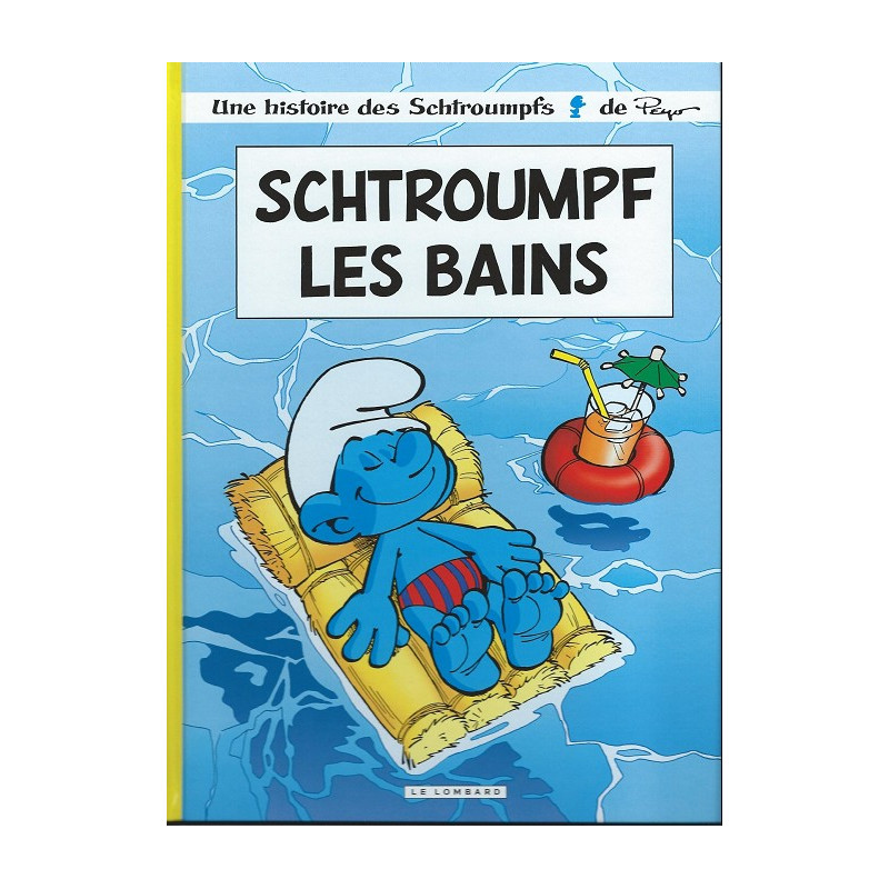 Les Schtroumpfs 27 - Schtroumpf les bains - Peyo - Lombard